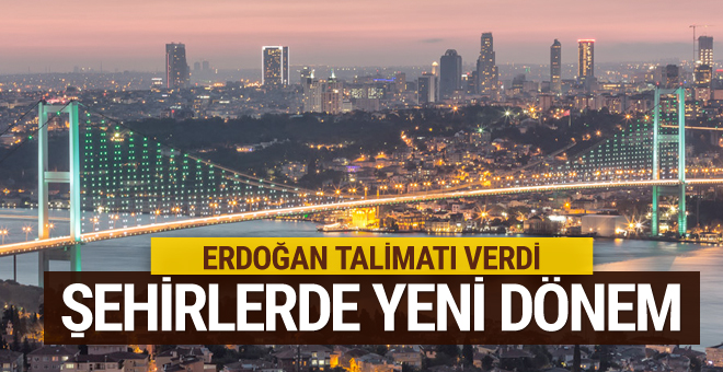 Erdoğan talimatı verdi