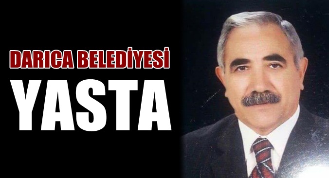 Darıca Belediyesi yasta!