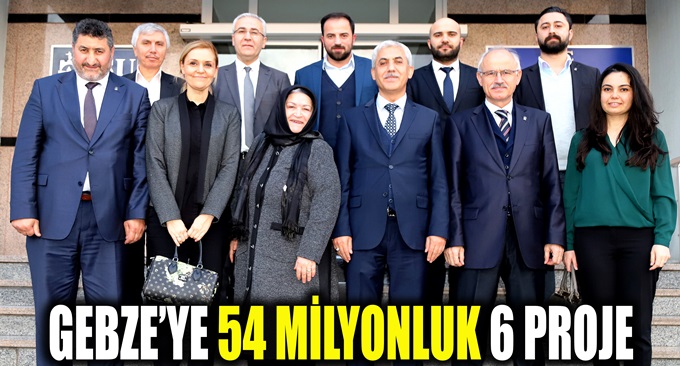 Gebze'ye 54 Milyon TL'lik 6 proje