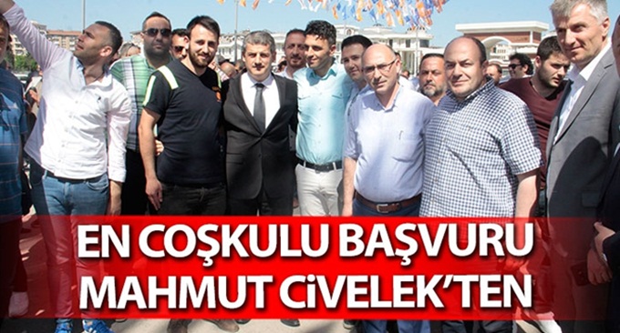 Civelek'ten coşkulu başvuru