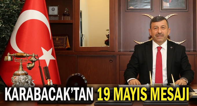 Karacacak'tan 19 Mayıs mesajı