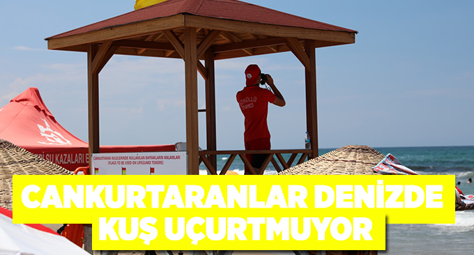 Cankurtaranlar denizde kuş uçurtmuyor