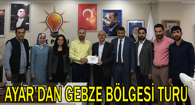 Ayar’dan Gebze Bölgesi Turu