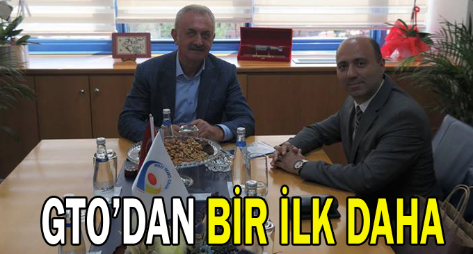 GTO’dan bir ilk daha