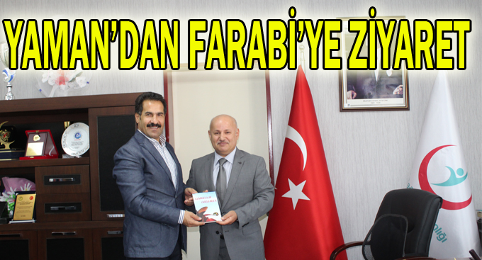 Yaman'dan Farabi'ye ziyaret