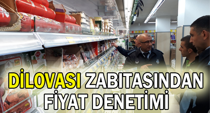 Dilovası zabıtasından fiyat denetimi