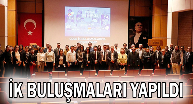 İK buluşmaları yapıldı