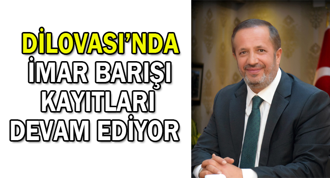 Dilovası’nda İmar Barışı kayıtları devam ediyor