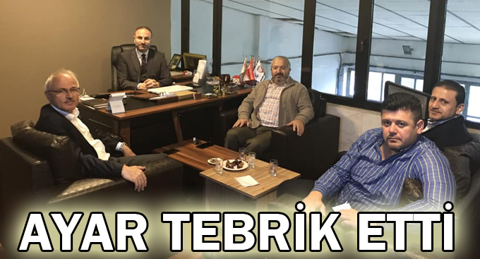 Ayar tebrik etti