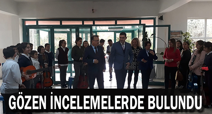 Gözen incelemelerde bulundu