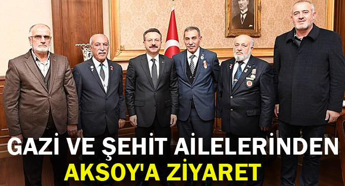 Gazi ve şehit ailelerinden Aksoy'a ziyaret