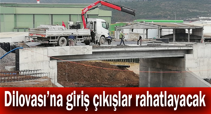 Dilovası’na giriş çıkışlar rahatlayacak