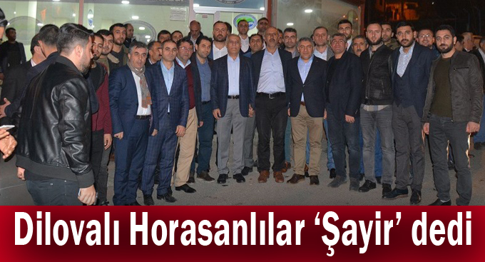 Dilovalı Horasanlılar ‘Şayir’ dedi