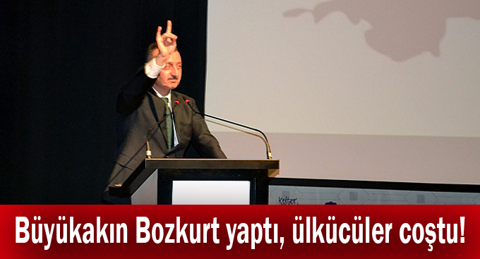 Büyükakın Bozkurt yaptı, ülkücüler coştu!