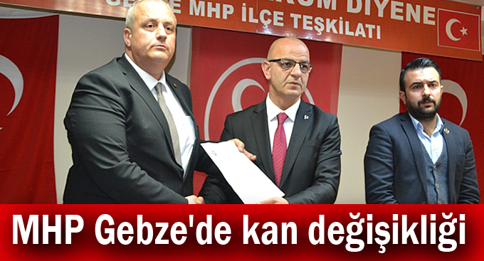 MHP Gebze'de kan değişikliği