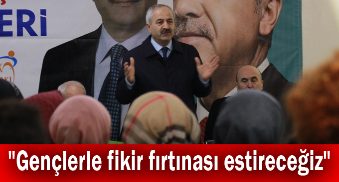 Büyükgöz; "Gençlerle fikir fırtınası estireceğiz"