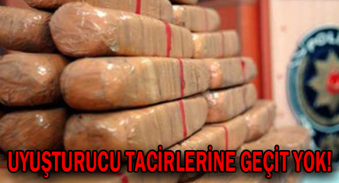 Uyuşturucu tacirlerine geçit yok!