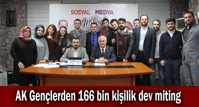 AK Gençlerden 166 bin kişilik dev miting