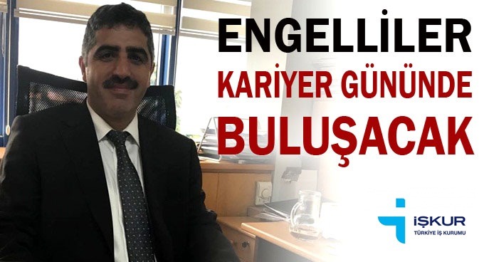 Engelliler "Kariyer gününde" buluşacak