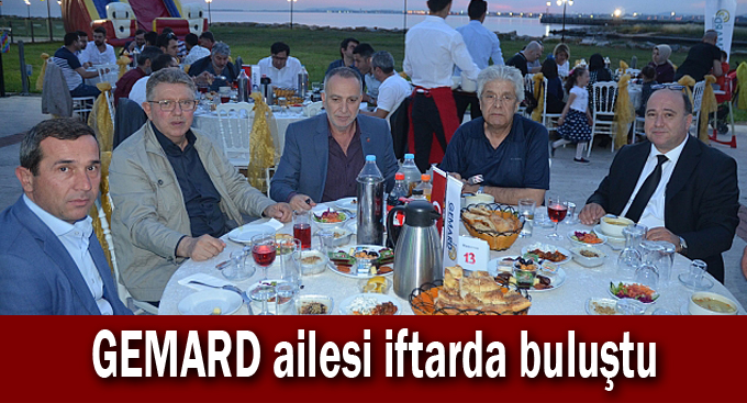 GEMARD ailesi iftarda buluştu