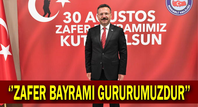 Aksoy, ''Zafer bayramı gururumuzdur''