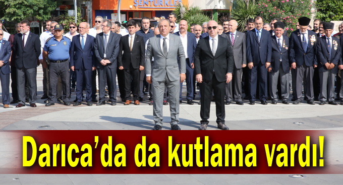 Darıca'da da kutlama vardı!