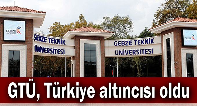 GTÜ, Türkiye altıncısı oldu