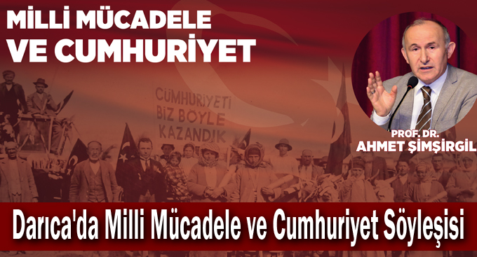 Darıca'da Milli Mücadele ve Cumhuriyet Söyleşisi