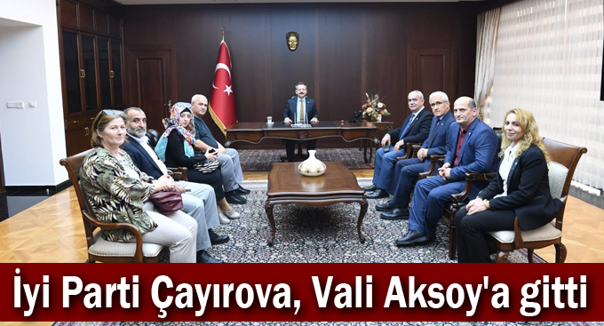 İyi Parti Çayırova, Vali Aksoy'a gitti