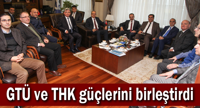 GTÜ ve THK güçlerini birleştirdi