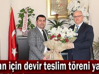 Doğan için devir teslim töreni yapıldı