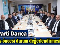 AK Parti Darıca meclis öncesi durum değerlendirmesi yaptı