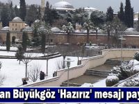 Büyükgöz 'Hazırız' mesajı paylaştı