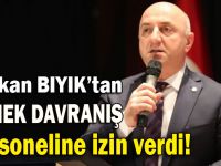 Başkan Bıyık'tan personele izin!