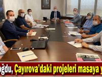 Gündoğdu, Çayırova’daki projeleri masaya yatırdı