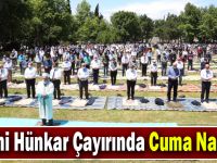 Fethin Yıldönümünde Fatih’in Otağı; ilk Cuma namazını kıldılar