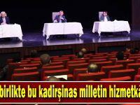 Büyükakın, ‘’Hep birlikte bu kadirşinas milletin hizmetkârıyız’’