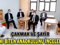 Çakmak ve Şayir, yapımı biten anaokulunu inceledi