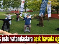 65 yaş üstü vatandaşlara açık havada egzersiz