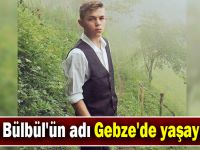 Eren Bülbül'ün adı Gebze'de yaşayacak