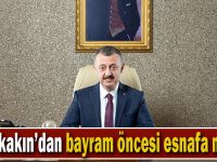 Başkan Büyükakın’dan bayram öncesi esnafa müjde