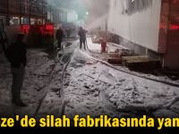 Silah fabrikasında korkutan yangın