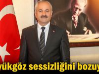 Büyükgöz sessizliğini bozuyor!