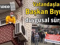 Vatandaşlardan karantinada ki Başkan Bıyık’a duygusal sürpriz