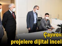 Çayırova’da projelere dijital inceleme