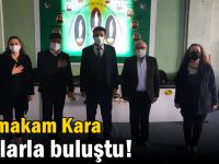 Kaymakam Kara canlarla buluştu!