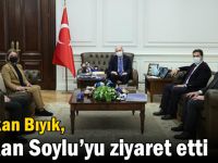 Bıyık, Bakan Soylu’yu ziyaret etti