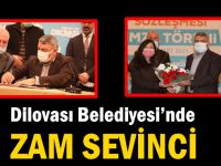 Dilovası Belediyesi’nde zam sevinci