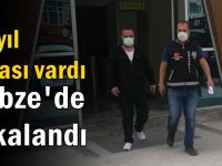 Gebze’de yakalandı