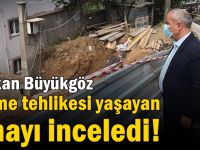 Başkan çökme tehlikesi yaşayan binayı inceledi!